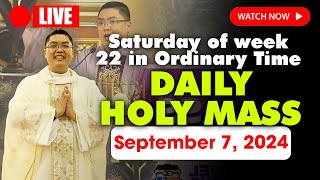 DAILY HOLY MASS LIVE TODAY  400 AM Sat SEPTEMBER 7 2024  Saturday of week 22 in Ordinary Time [upl. by Atews706]