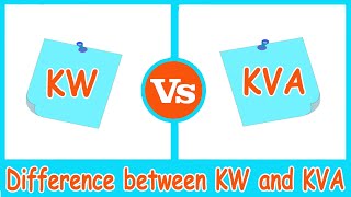 KVA vs KW  KVA and KW  Difference between KVA and KW [upl. by Obellia]