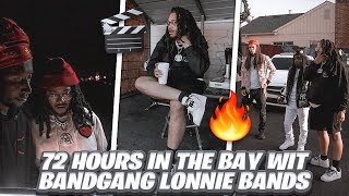 Bandgang Lonnie Bands amp ShredGang Mone  Blasta cash clickboog spent 72 Hours in The Bay Area [upl. by Ekud]