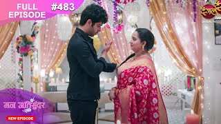 Mann Atisundar  18 Nov 2024  Full Episode 483 Full HD Newepisode  Dangal TV [upl. by Anecuza446]