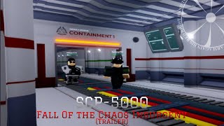 SCP5000 Fall of the Chaos Insurgency TRAILER [upl. by Marlon]