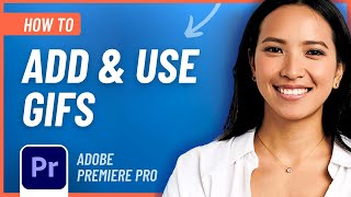 How to add a GIF in Adobe Premiere Pro the EASY Way [upl. by Yttig]