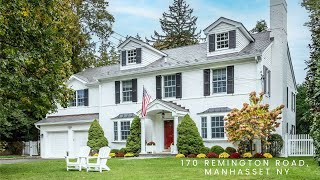 SOLD Beautiful Home In Munsey Park 170 Remington Road Manhasset NY [upl. by Priest843]