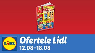 Ofertele saptamanii la Lidl • 12  18 August 2024 [upl. by Dill172]