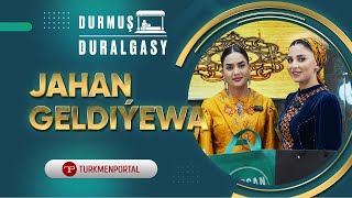 Durmuş duralgasy  Jahan bagşy [upl. by Eldwen]