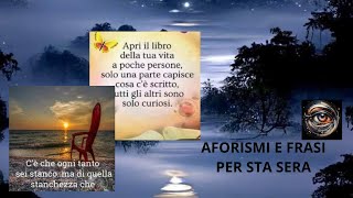 Aforismi E Frasi Per Sta Sera [upl. by Bowden]