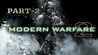 Call Of Duty Modern Warfare 2 PART2 Mission completion PC Game play 1080P Full HD [upl. by Ycam477]