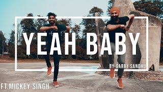 “YEAH BABY”  MRMNV  ft MICKEY SINGH  GARRY SANDHU [upl. by Atikim]