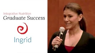 Ingrid Macher Integrative Nutrition Graduate Success Story [upl. by Flori209]