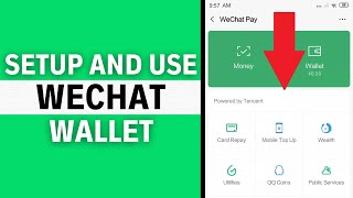 How to Setup and Use WeChat Wallet 2023 GUIDE [upl. by Vizzone6]