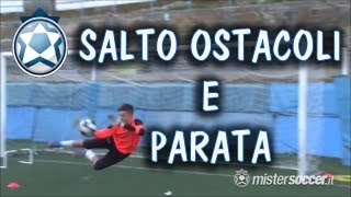 Allenamento portieri  13  Salto ostacoli e parata [upl. by Anaidirib]