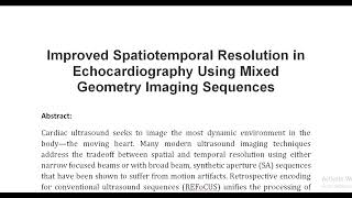 Improved Spatiotemporal Resolution in Echocardiography Using Mixed Geometry Imaging Sequences [upl. by Oniratac]