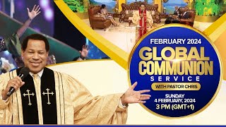 GLOBAL COMMUNION SERVICE WITH PASTOR CHRIS FEBRUARY 2024 [upl. by Anez]