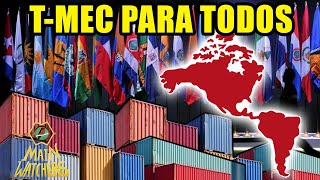 TMEC PARA TODA AMÉRICA [upl. by Gargan561]