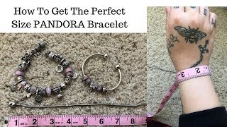 PANDORA Finding The Right Size Bracelet For Your Wrist How To Get The perfect Size For You [upl. by Garrett]