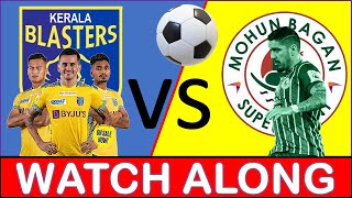 Live Kerala Blasters vs Mohun Bagan  ISL live isllive keralablasters mohunbagan mbsg [upl. by Lienad356]