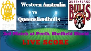 Sheffield ShieldWest Aust vs Queensland 3rd Match at Perth Oct 07 2024  Live score [upl. by Yzeerb]