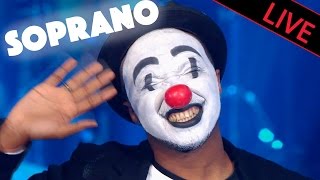 Soprano  Clown  Live dans Les Années Bonheur [upl. by Eudoca]