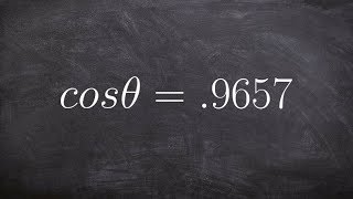 How to evaluate the inverse of cosine with a calculator [upl. by Feinleib]