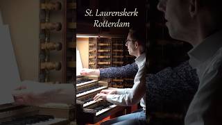 Psalm 124 by John Propitius in the Laurenskerk in Rotterdam organist organ psalm shorts [upl. by Jamie]