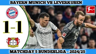 BAYERN MUNICH 1 VS 1 LEVERKUSEN  Matchday 5 Bundesliga 202425 [upl. by Nas]