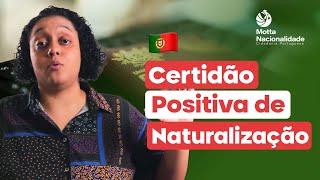 Certidão Positiva de Naturalização [upl. by Junette]