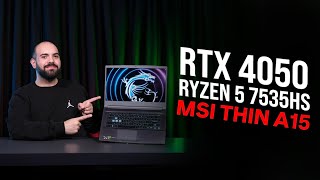 MSI RTX 4050 GAMING NOTEBOOK  MSI THIN A15 B7VE076XTR  NVIDIA RTX 4050  AMD RYZEN 5 7535HS [upl. by Yenetruoc]