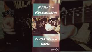 Majiko  Kokoronashi Solo Cover kokoronashi fyp guitar [upl. by Noletta]