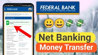 Federal Bank Net Banking Money Transfer Federal Bank Net Banking Paisa Transfer [upl. by Stoeber495]