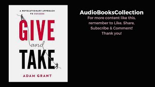 Give and Take  Audiobook  The Revolutionary Approach to Success in Todays World [upl. by Nordek860]