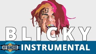 Tekashi 6ix9ine Type Beat quotBlickyquot  Free Type Beat 2018 [upl. by Metzger]