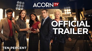 Acorn TV  Ten Percent  Official Trailer [upl. by Pylle690]