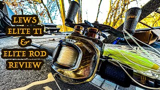 Lews Elite Ti amp Elite Rod Review [upl. by Tiat]