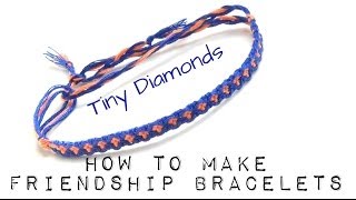 How To Make Friendship Bracelets ♥ Tiny Diamonds [upl. by Dietz]