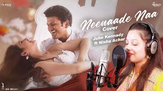 Neenaade Naa Yuvarathnaa  Cover  John Kennady ft Nisha Achar Ghouse Peer Thamman S [upl. by Antonella74]