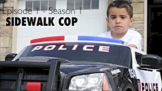 Sidewalk Cop  Episode 1 [upl. by Lekym]