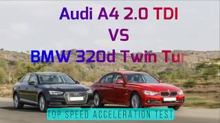 Audi A4 TDI vs BMW 320d top Speed test [upl. by Sclar980]