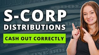 Understanding S Corp Distributions A Simple Guide for Business Owners [upl. by Reed838]