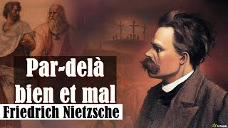 18  Des préjugés des philosophes  Pardelà bien et mal  Nietzsche  Livre Audio [upl. by Normie]