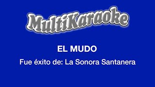 El Mudo  Multikaraoke  Fue Éxito de La Sonora Santanera [upl. by Rausch]