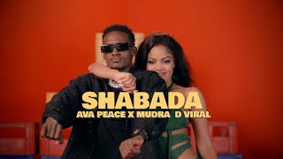 Ava Peace X Mudra D Viral  Shabada  Offical Music Video [upl. by Carpio]