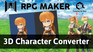 RPG Maker 3D Character Converter Tutorial  RPG Maker Unite [upl. by Onailil]