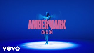 Amber Mark  On amp On Visualiser [upl. by Leuqim304]