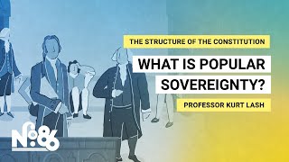 What is Popular Sovereignty No 86 [upl. by Ayouqat]