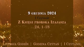 GodzinaCzytań  I Czytanie  9 grudnia 2024 [upl. by Ahcatan523]