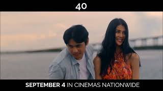 40  Official Trailer Cindy Miranda Kiko Estrada  Vista Cinemas 2024 [upl. by Neffets]