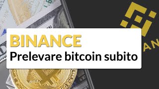 Come PRELEVARE bitcoin da Binance [upl. by Adine]