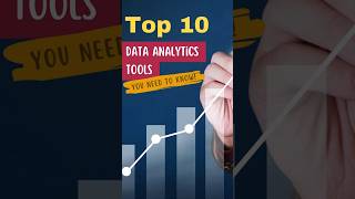 Top 10 Data Analytics Tools You Need to Know [upl. by Nnayd]