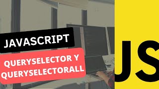 ✅ APRENDE COMO usar QUERYSELECTOR en JAVASCRIPT [upl. by Rosemaria559]