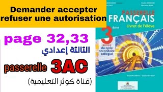 demander accepter refuser une autorisation 3AC passerelle page3233 [upl. by Terena]